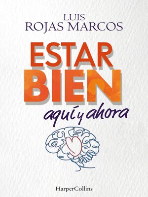 cover image of Estar bien aquí y ahora